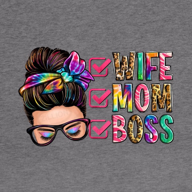 wife mom boss by Hanadrawing